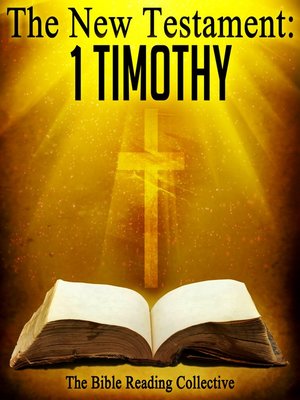 cover image of The New Testament: 1 Timothy